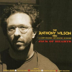 The Anthony Wilson Trio ‎– Jack Of Hearts