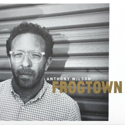 Anthony Wilson ‎– Frogtown