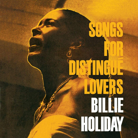 Billie Holiday ‎– Songs For Distingué Lovers