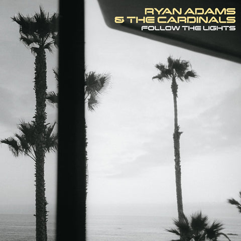 Ryan Adams & The Cardinals ‎– Follow The Lights