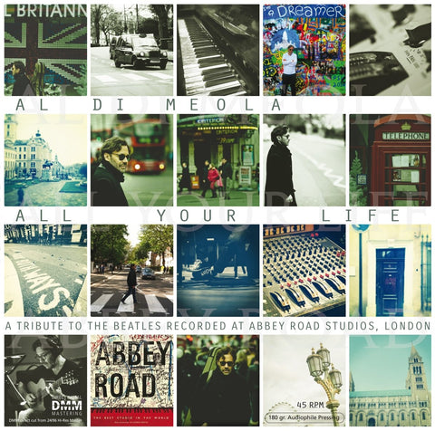 Al Di Meola ‎– All Your Life - A Tribute To The Beatles Recorded At Abbey Road Studios, London
