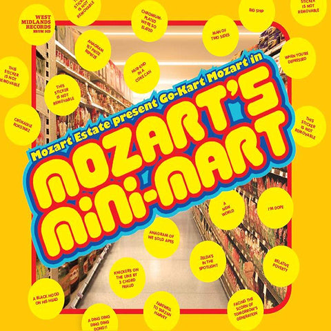 Go-Kart Mozart ‎– (Mozart Estate Present Go-Kart Mozart In) Mozart's Mini-Mart